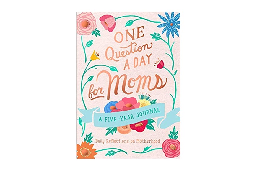 One Question a Day for Moms Journal